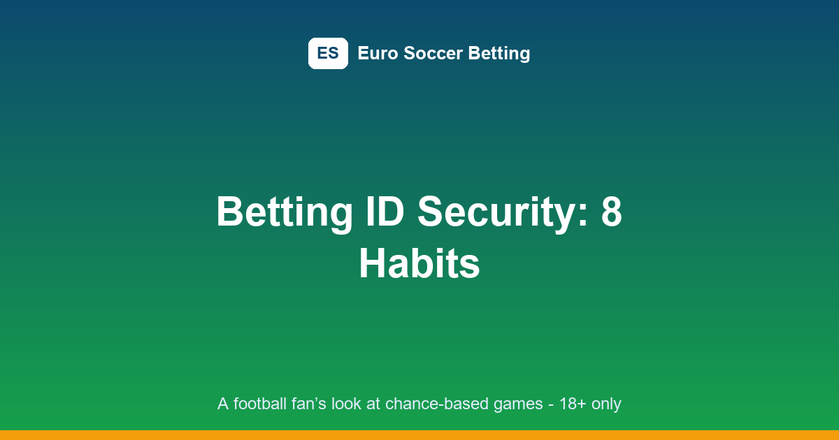 betting-id-account-security-featured.png